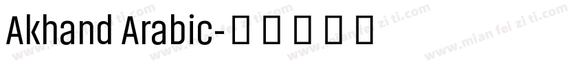 Akhand Arabic字体转换